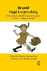Image for Beyond Pippi Longstocking  : intermedial and international approaches to Astrid Lindgren&#39;s work