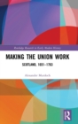 Image for Making the Union Work