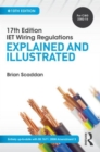 Image for IET Wiring Regulations: Explained and Illustrated, 10th ed