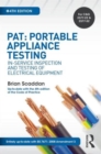 Image for PAT - portable appliance testing  : in-service inspection and testing of electrical equipment
