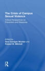 Image for The Crisis of Campus Sexual Violence