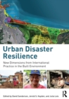 Image for Design for urban disaster  : response, resilience, transformation
