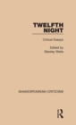 Image for Twelfth night  : critical essays