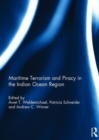 Image for Maritime Terrorism and Piracy in the Indian Ocean Region