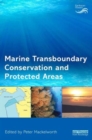 Image for Marine Transboundary Conservation and Protected Areas
