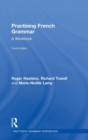 Image for Practising French Grammar : A Workbook