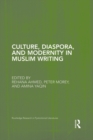 Image for Culture, Diaspora, and Modernity in Muslim Writing