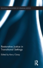 Image for Restorative Justice in Transitional Settings