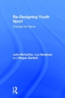 Image for Re-Designing Youth Sport