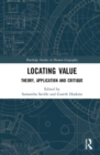 Image for Locating value  : theory, application and critique
