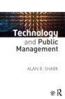 Image for Technology and Public Management
