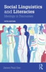 Image for Social linguistics and literacies  : ideology in discourses