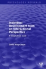 Image for Individual Development from an Interactional Perspective (Psychology Revivals)