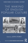 Image for The Making of English Popular Culture