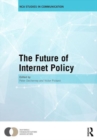 Image for The Future of Internet Policy