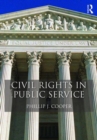 Image for Civil rights in public service