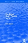 Image for The Royal Court Theatre (Routledge Revivals)