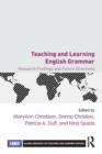 Image for Teaching and learning English grammar  : research findings and future directions