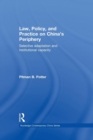 Image for Law, policy, and practice on China&#39;s periphery  : selective adaptation and institutional capacity