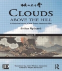 Image for Clouds above the hill  : a historical novel of the Russo-Japanese WarVolume 3