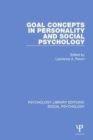 Image for Goal Concepts in Personality and Social Psychology