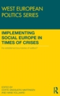 Image for Implementing social Europe in times of crises  : re-established boundaries of welfare?