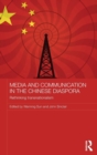 Image for Media and Communication in the Chinese Diaspora
