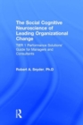 Image for The Social Cognitive Neuroscience of Leading Organizational Change