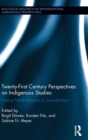 Image for Twenty-First Century Perspectives on Indigenous Studies