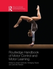 Image for Routledge Handbook of Motor Control and Motor Learning