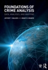 Image for Foundations of crime analysis  : data, analyses, and mapping