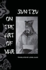 Image for Sun Tzu On The Art Of War
