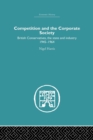 Image for Competition and the Corporate Society