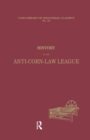 Image for History of the Anti-Corn Law League