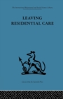 Image for Leaving Residential Care