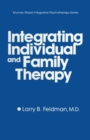 Image for Integrating Individual And Family Therapy