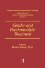 Image for Gender And Psychoanalytic Treatment