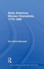 Image for Early American Women Dramatists, 1780-1860
