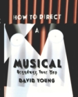 Image for How to Direct a Musical