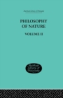 Image for Hegel&#39;s philosophy of natureVolume II