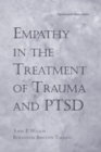 Image for Empathy in the Treatment of Trauma and PTSD