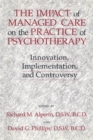 Image for The Impact Of Managed Care On The Practice Of Psychotherapy