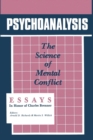 Image for Psychoanalysis  : the science of mental conflict