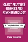 Image for Object Relations Theories and Psychopathology