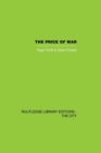 Image for The price of war  : urbanization in Vietnam, 1954-1985