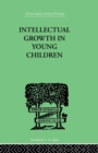 Image for Intellectual Growth In Young Children