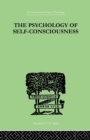 Image for The Psychology Of Self-Conciousness