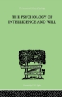 Image for The Psychology Of Intelligence And Will