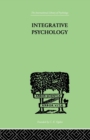 Image for Integrative Psychology : A STUDY OF UNIT RESPONSE