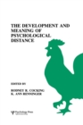 Image for The Development and Meaning of Psychological Distance